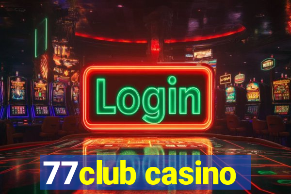 77club casino